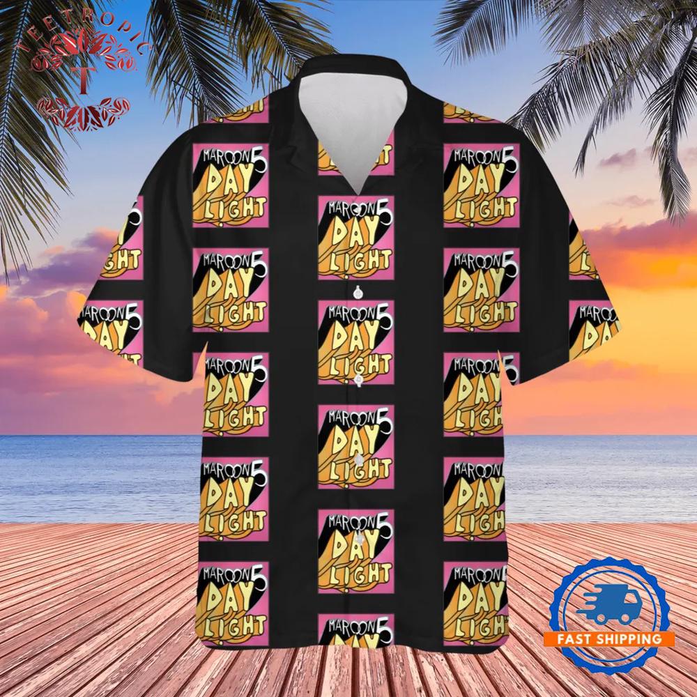 Maroon 5 Daylight Maroon 5 Hawaiians