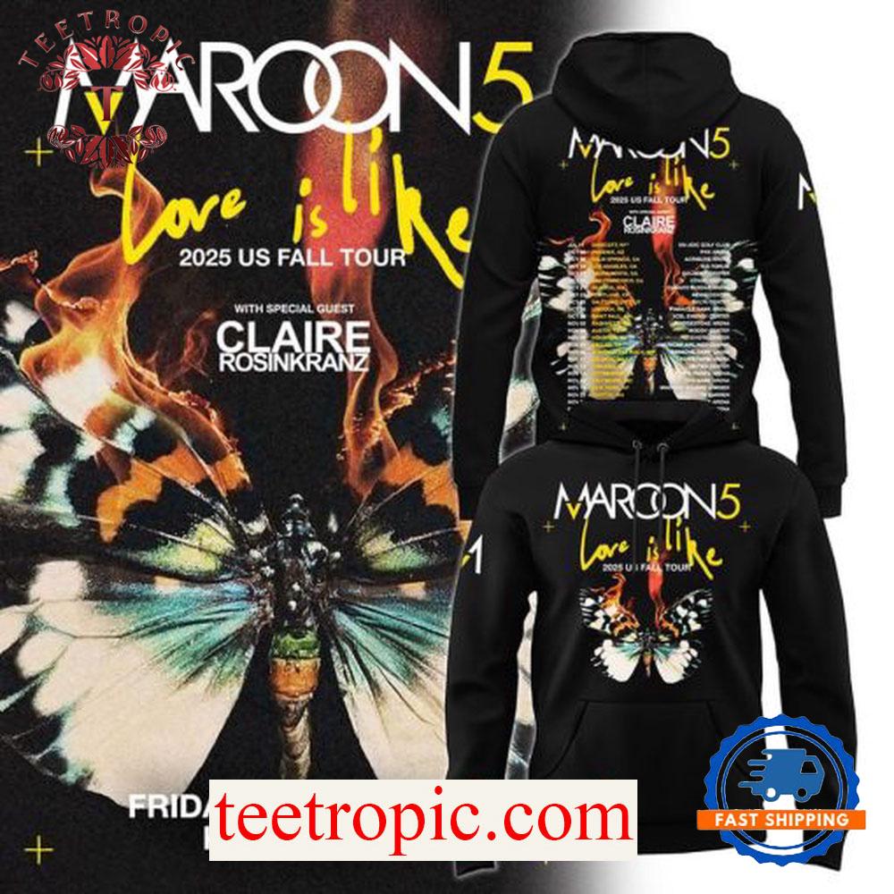 Maroon 5 Love Is Like 2025 US Fall Tour Special Hoodie