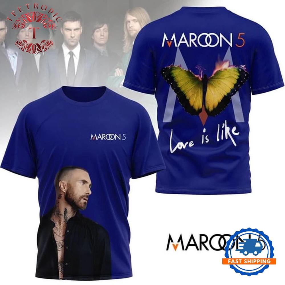 Maroon 5 Love Is Like All Over Printed Shirt