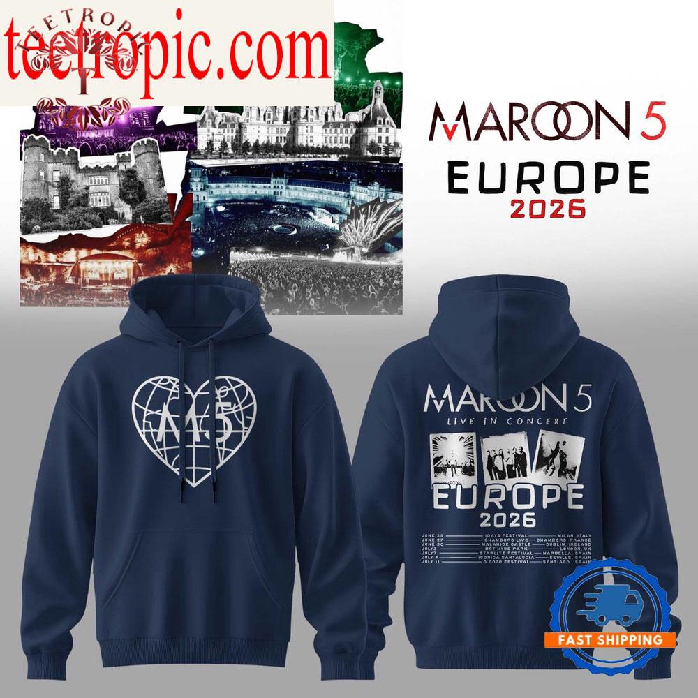 Maroon 5 Love Is Like Europe Tour 2026 Hoodie