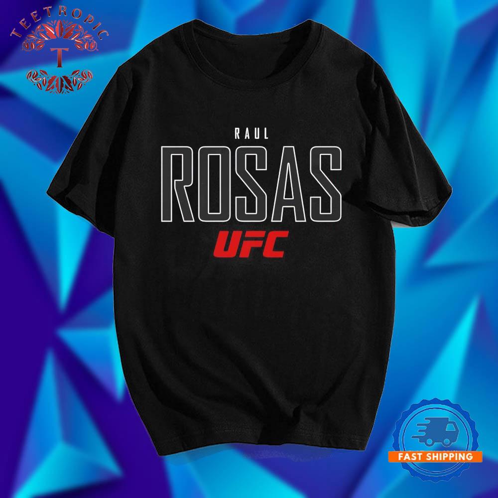 Raul Rosas Jr. UFC elite T Shirts