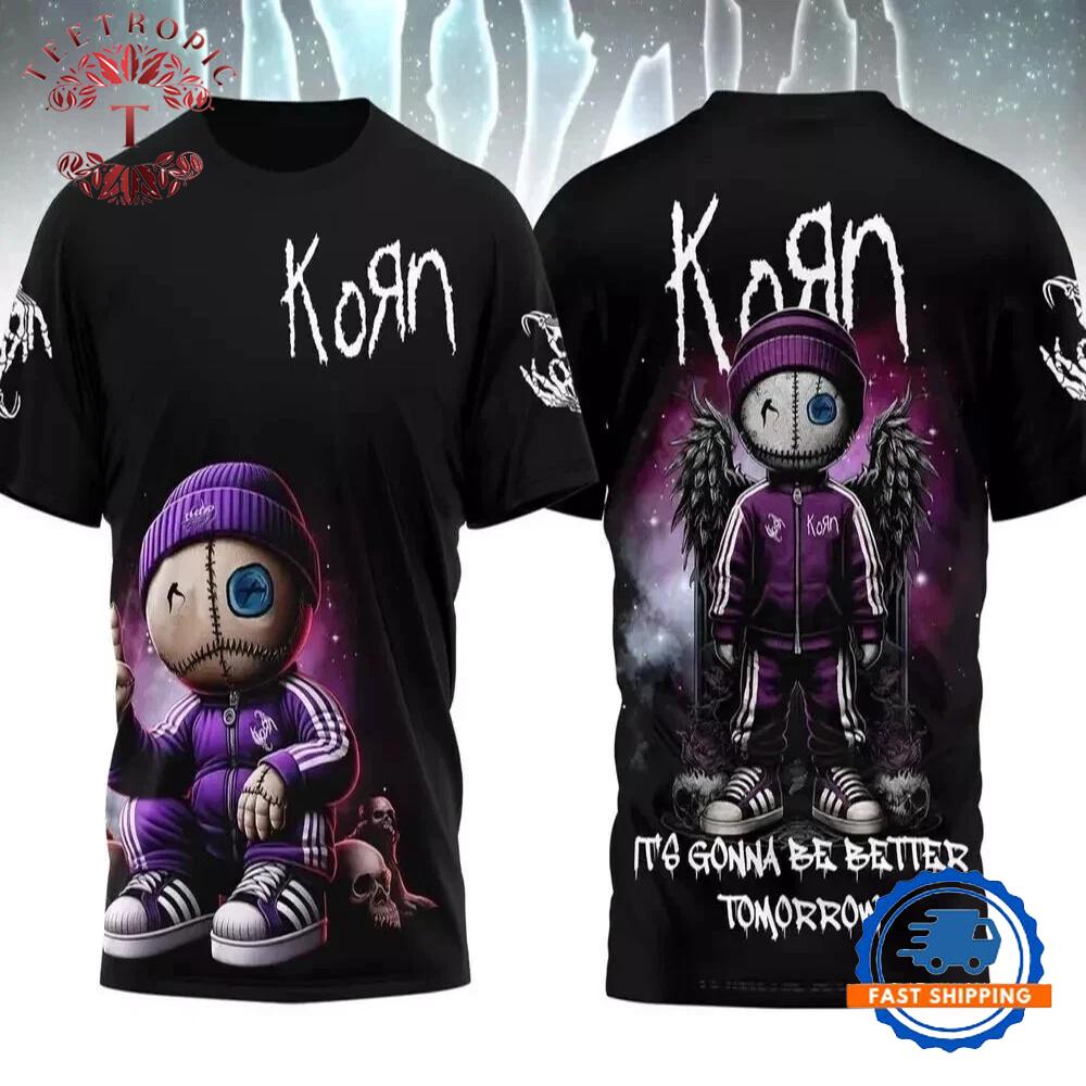 Korn It’s Gonna Be Better Tomorrow 3D T Shirt