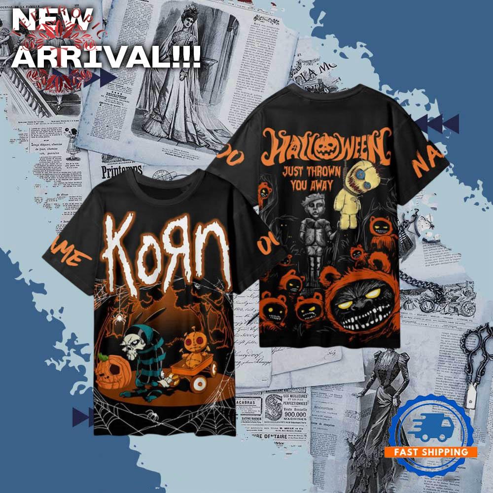 Korn Music Halloween Just Thrown Away Personalized Name 3D T Shirt