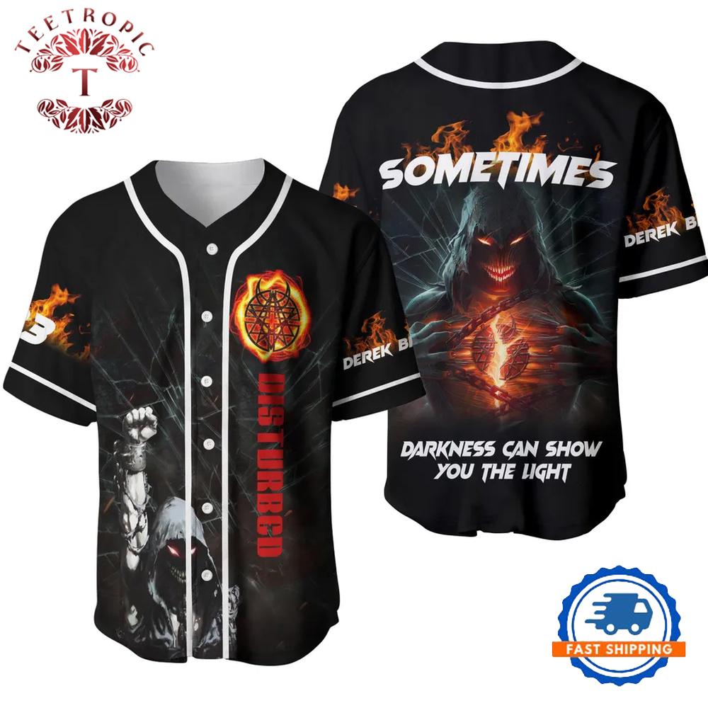 Disturbed Sometimes Darkness Can Show You The Light Baseball Jersey