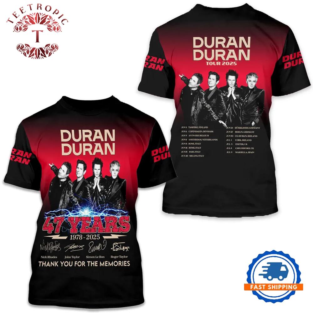 Duran Tour 2025 47 Years Thank You AOP 3D T Shirt