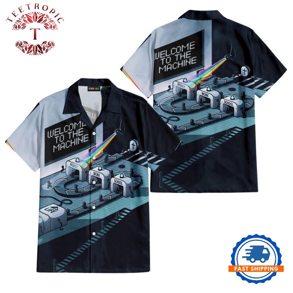 Welcome To The Machine Pink Floyd Hawaiian Shirt