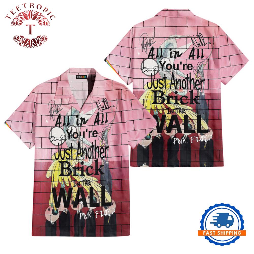 You Are Just Another Brick In The Wall Signature Pink Floyd Hawaiian Shirt
