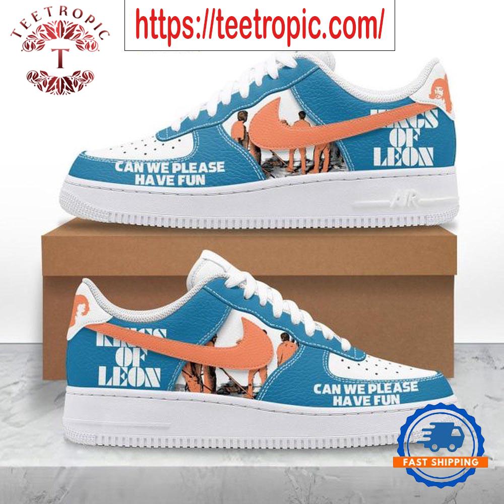 King Of Leon Can We Please Have Fun Air Force 1 Shoes Sneaker