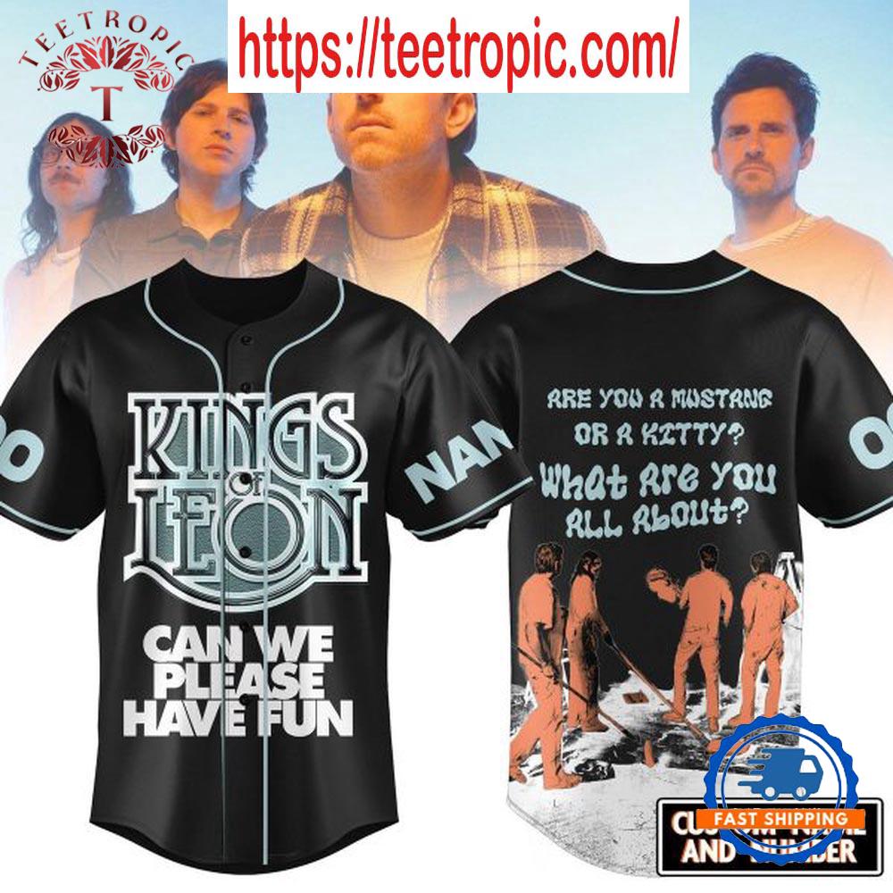 Kings Leon Can We Please Have Fun Personalized Baseball Jersey