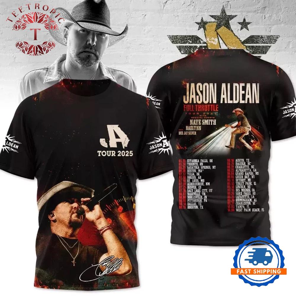 Jason Aldean Full Throttle Tour Signature New Design T Shirt Jason Aldean Full Throttle Tour Signature New Design T Shirt