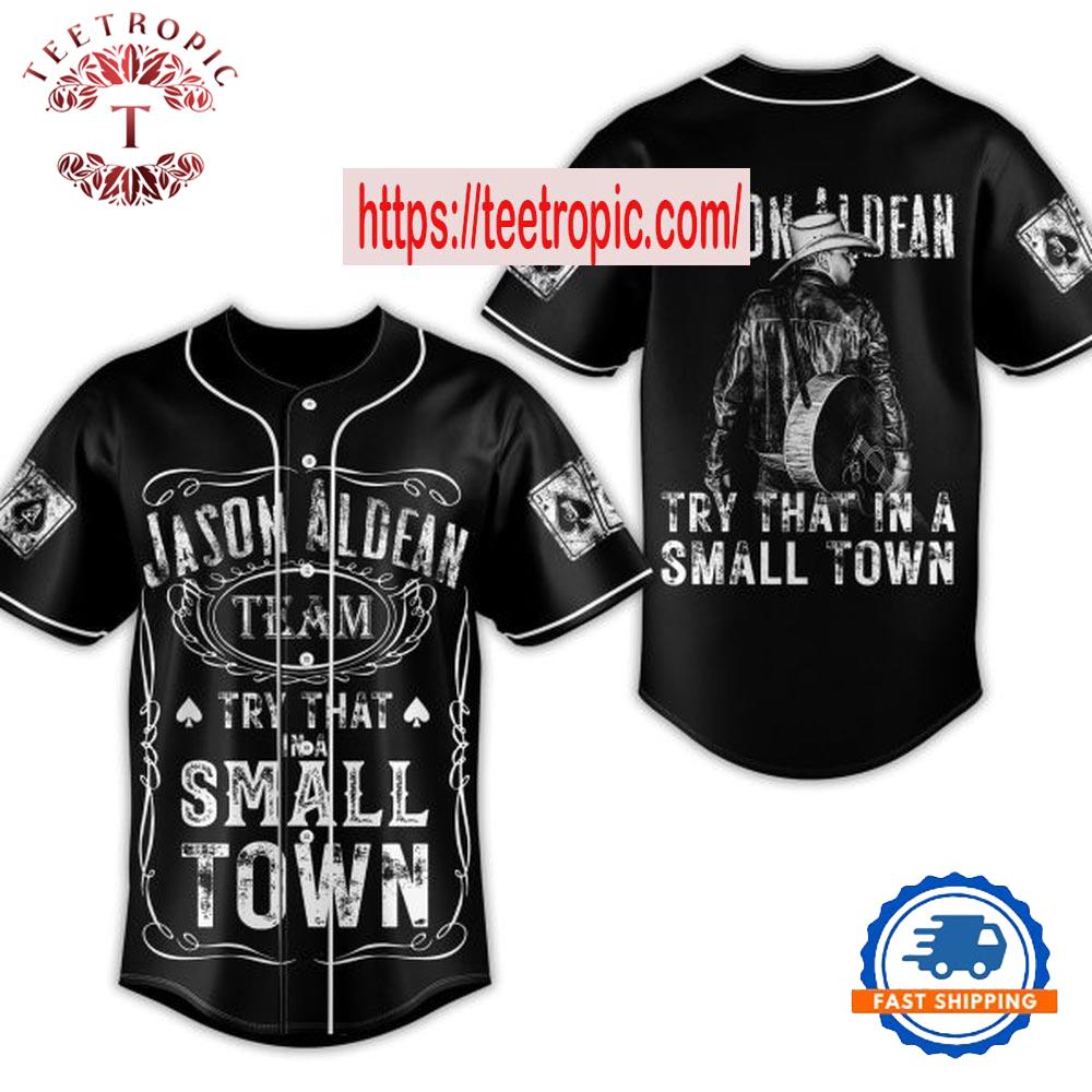 Jason Aldean Try That In A Small Town Baseball Jersey
