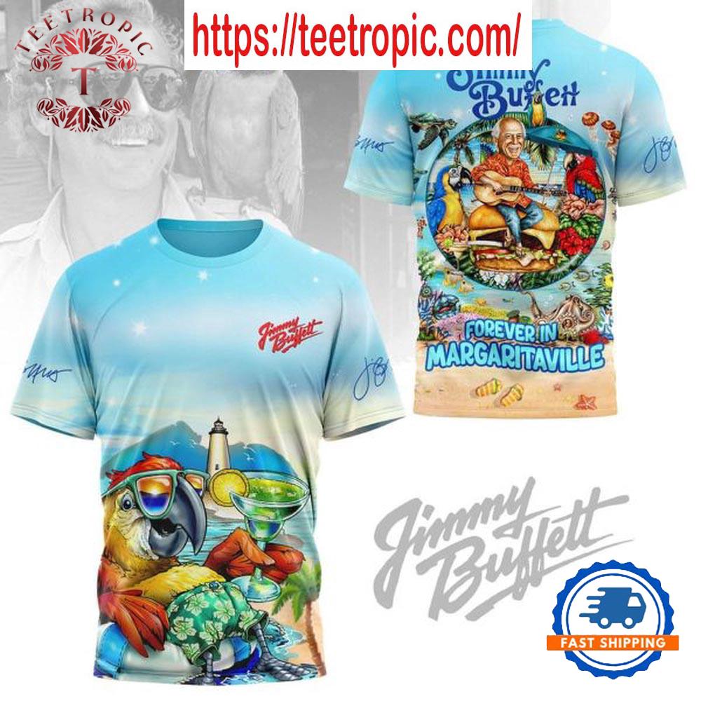 Jimmy Buffett Forever In Margaritaville T-Shirt
