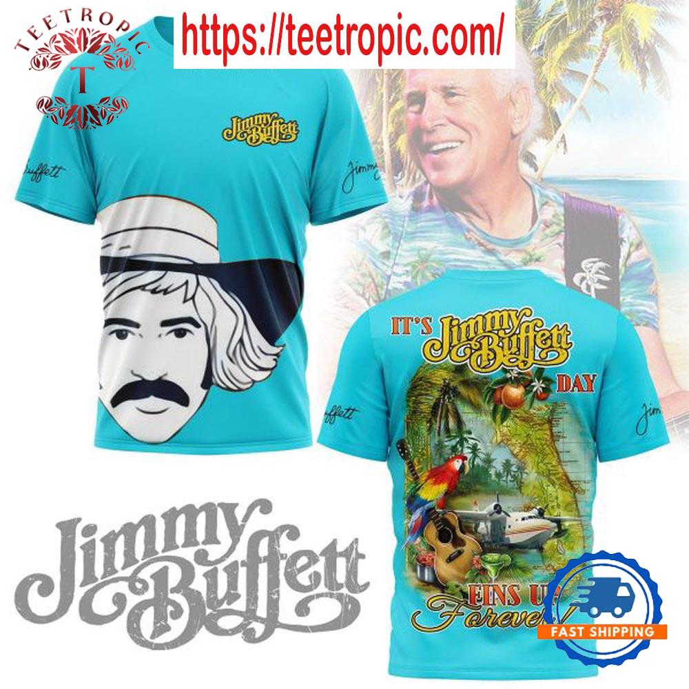 Jimmy Buffett It’s Jimmy Day Fins Up Forever T-Shirt