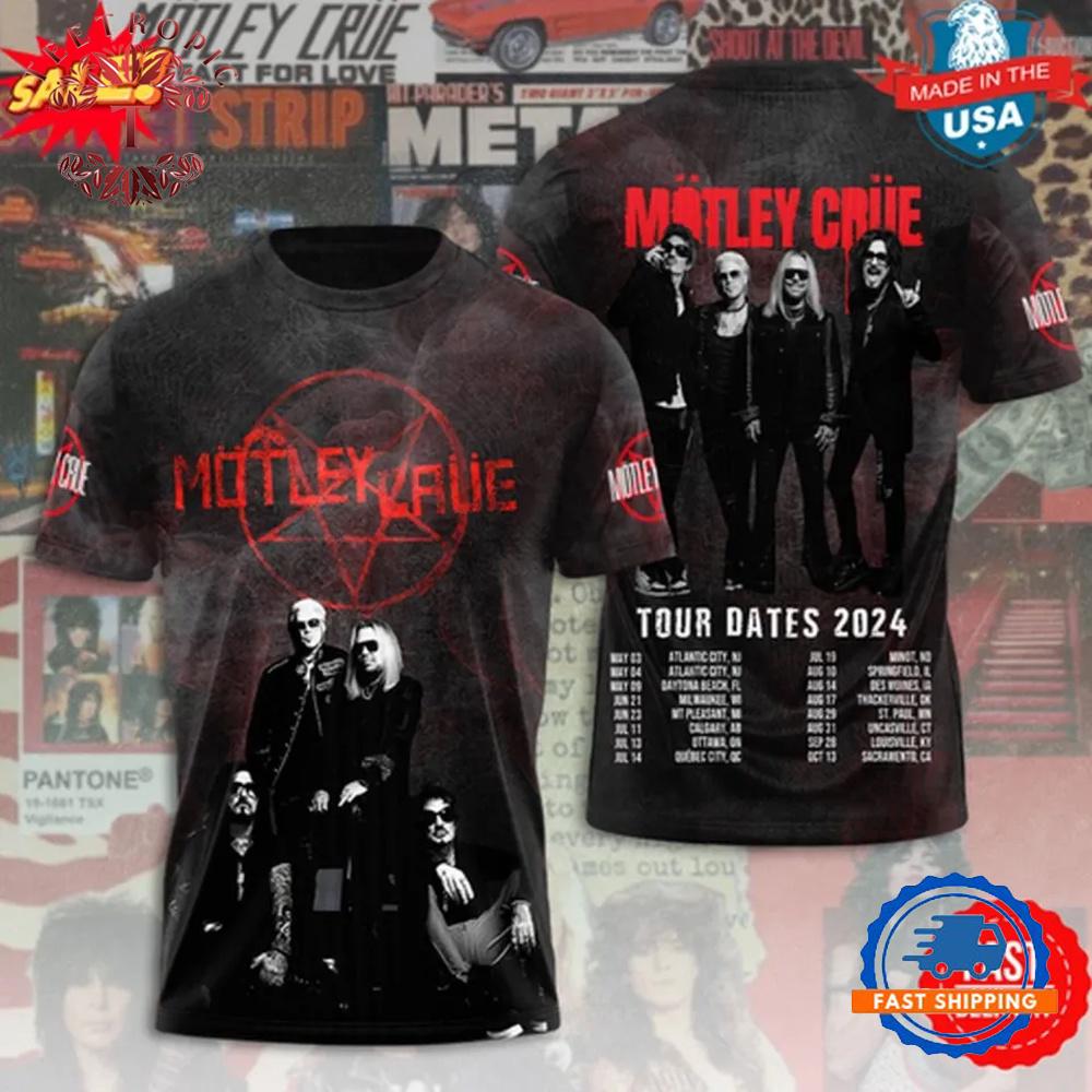 Motley Crue Tour Date 2024 3D Shirt