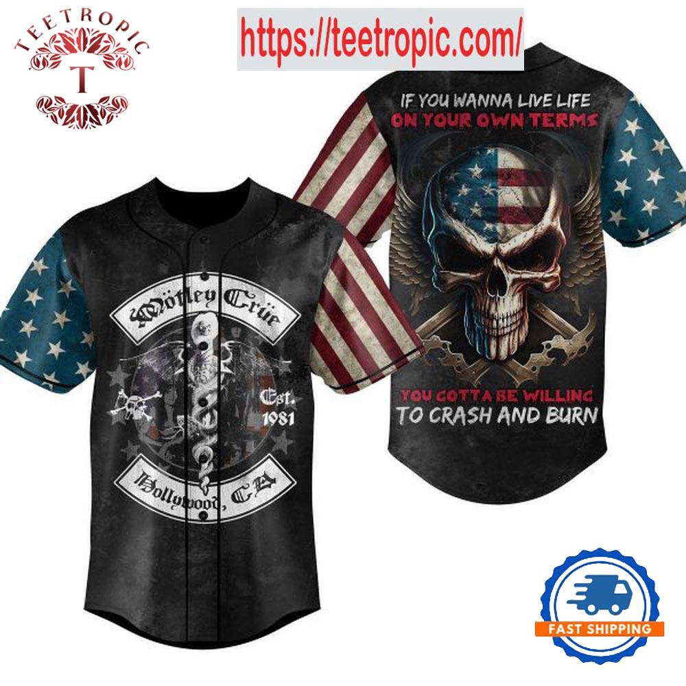 Motley Crue You Gotta Be Willing To Crash And Burn Baseball Jersey