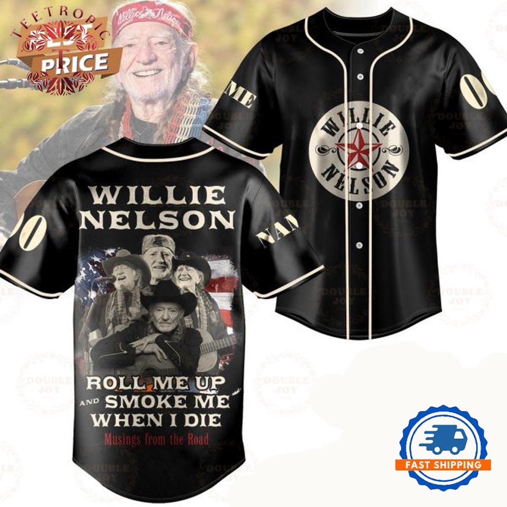 Willie Nelson Roll Me Up And Smoke Me When I Die Baseball Jersey