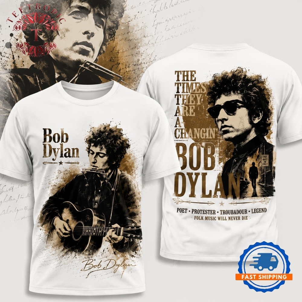 Bob Dylan Merch The Times They Are A Changin White 3D Shirt