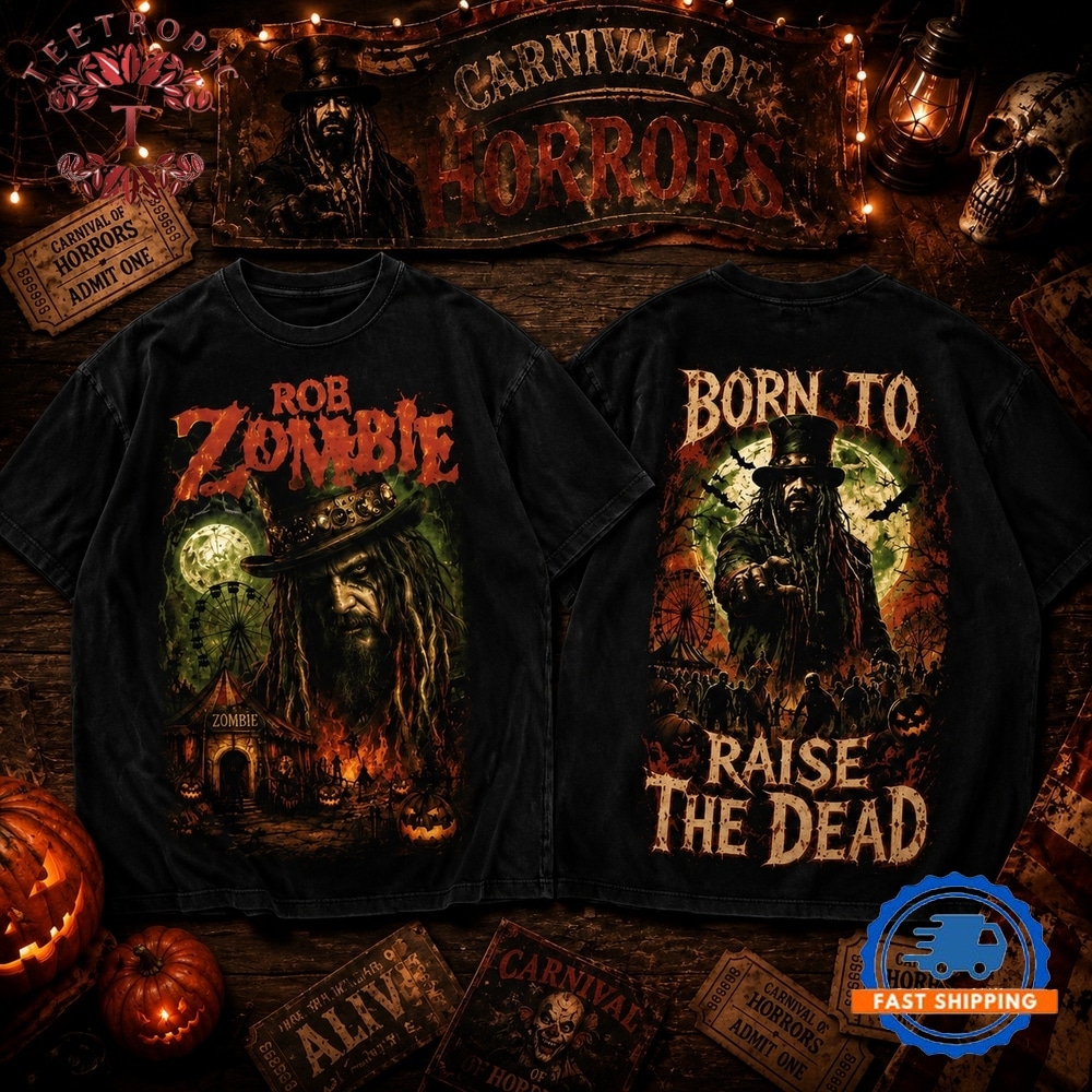 Rob Zombie Born To Raise The Dead Halloween 2026 T Shirt